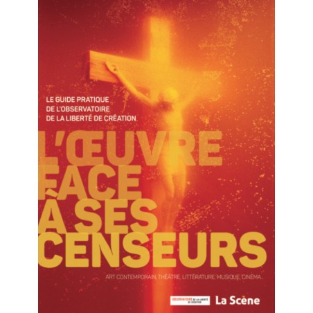 L'œuvre face à ses censeurs