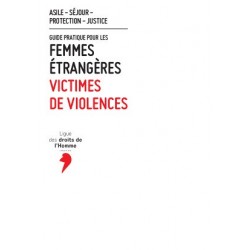 Guide pratique pour les femmes étrangères victimes de violences