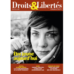 Droits & Libertés n°208 - Etre jeune aujourd’hui