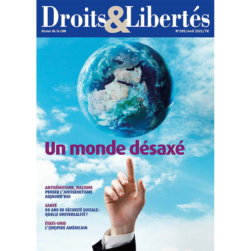 Droits & Libertés n°209 - Un monde désaxé