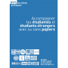 Accompagner les étudiantes et les étudiants étrangers avec ou sans papiers