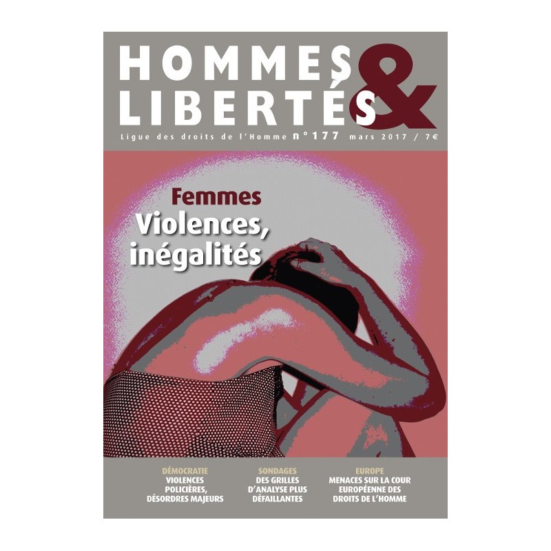 Hommes & Libertés n°177 - Femmes : violences, inégalités