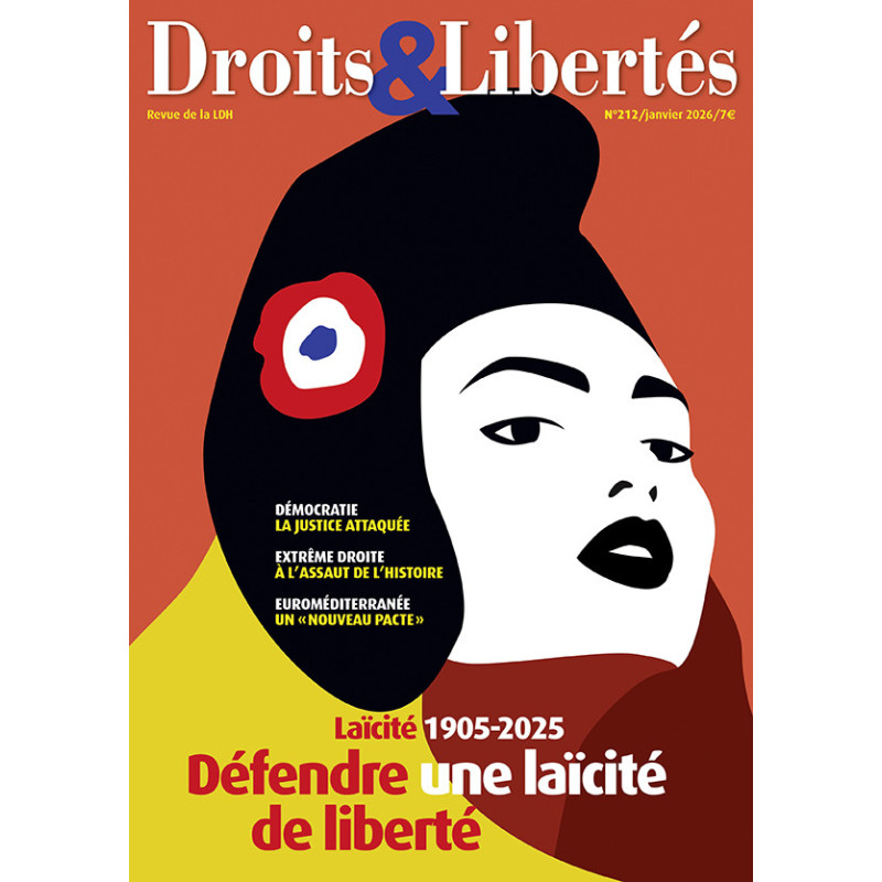 Droits et Libertés 212: 1905-2025. Défendre une laïcité de liberté