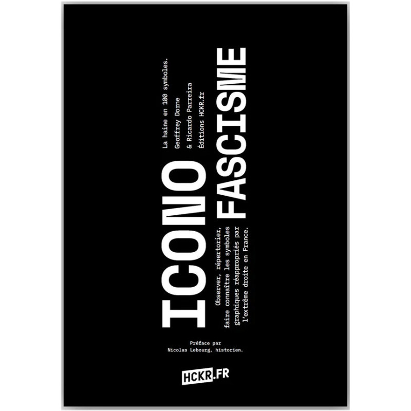 IconoFascisme - la haine en 100 symboles