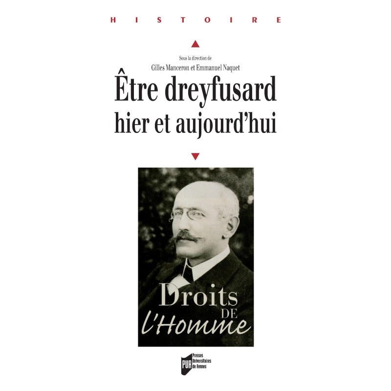 Etre dreyfusard hier et aujourd'hui