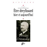 Etre dreyfusard hier et aujourd'hui