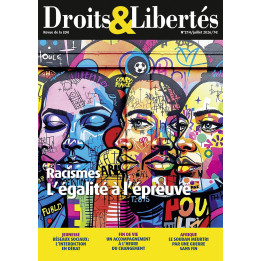 Droits et Libertés 214: Racismes. L'égalité à l'épreuve